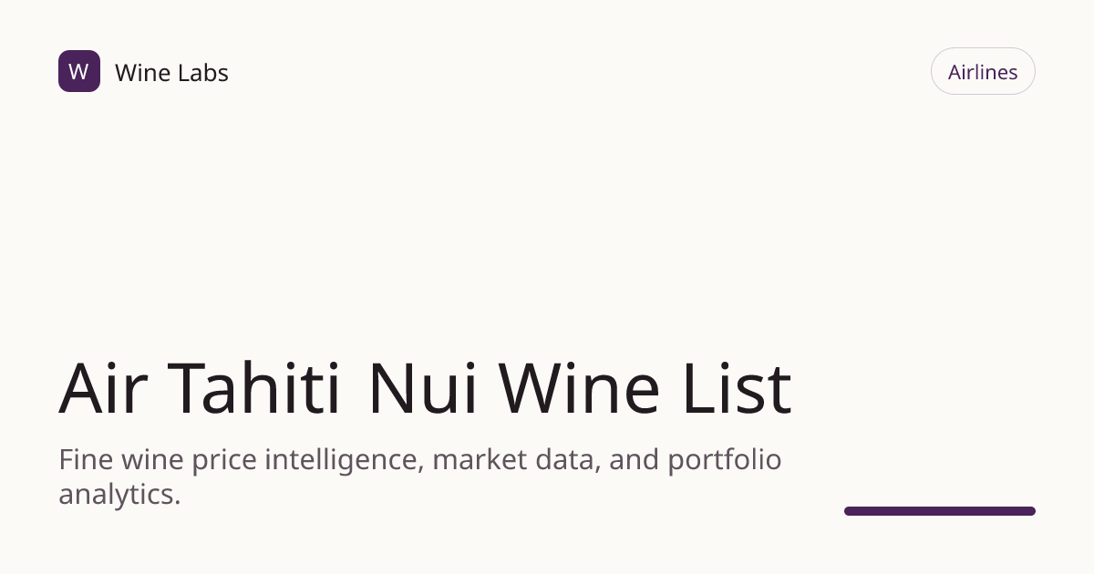 Air Tahiti Nui Wine List | Wine Labs