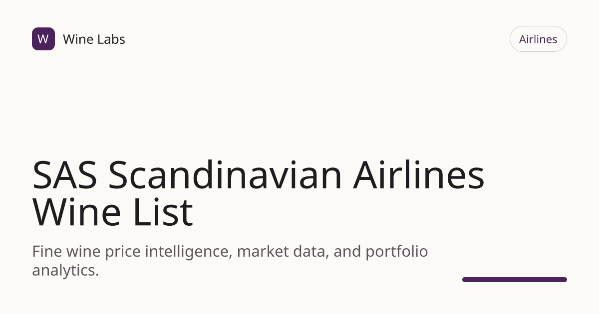SAS Scandinavian Airlines Wine List | Wine Labs