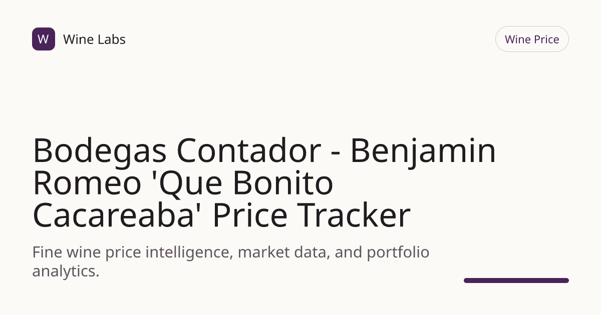 Bodegas Contador - Benjamin Romeo 'Que Bonito Cacareaba' Price Tracker ...