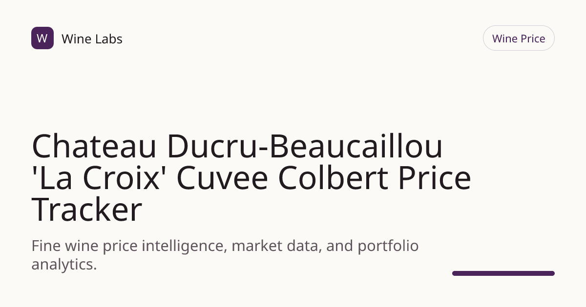 Chateau Ducru-Beaucaillou 'La Croix' Cuvee Colbert Price Tracker ...